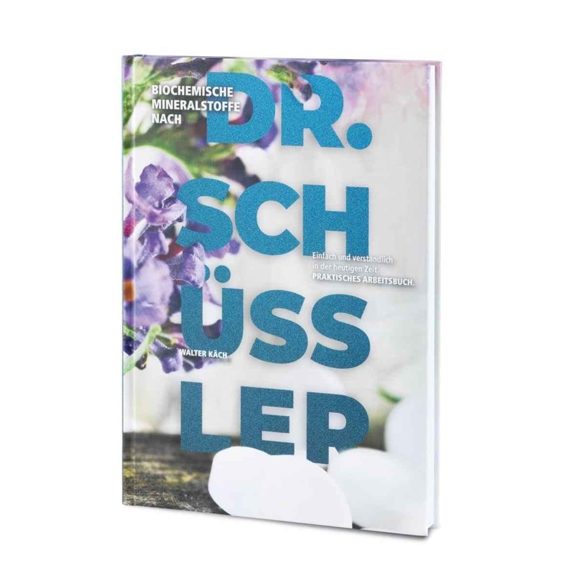 Libro I minerali biochimici secondo il dottor Schüssler